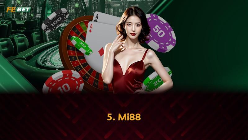 5. Mi88