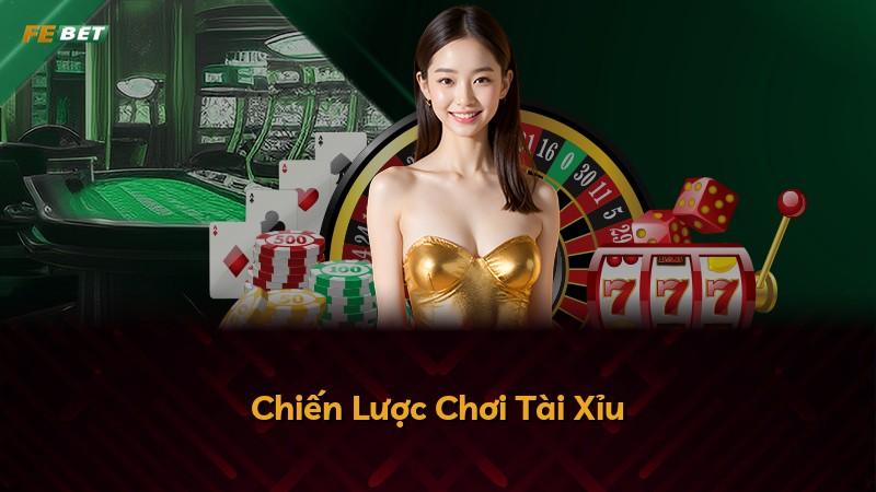 Chiến Lược Chơi Tài Xỉu