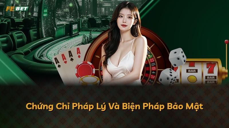 Chứng Chỉ Pháp Lý Và Biện Pháp Bảo Mật