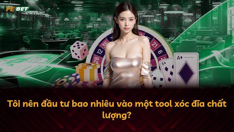 Tôi nên đầu tư bao nhiêu vào một tool xóc đĩa chất lượng?