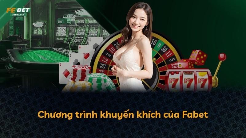Chương trình khuyến khích của Fabet