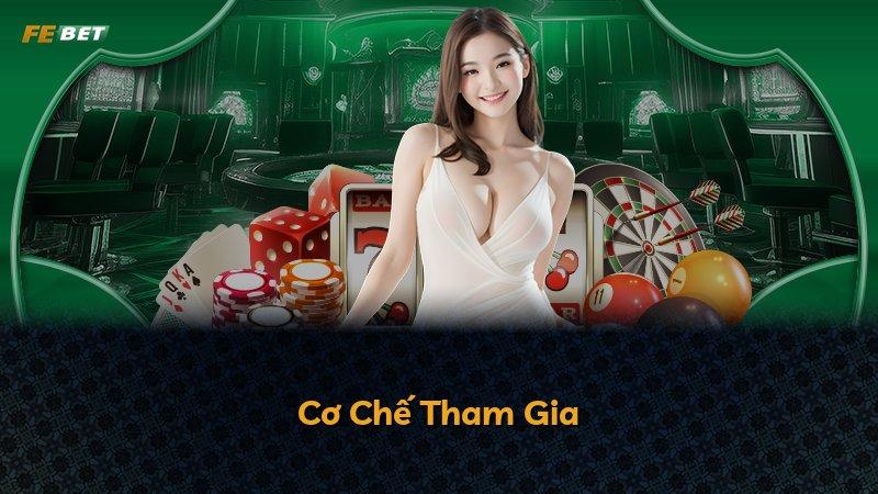 Cơ Chế Tham Gia