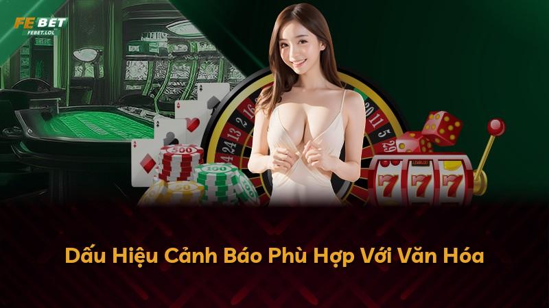 Dấu Hiệu Cảnh Báo Phù Hợp Với Văn Hóa