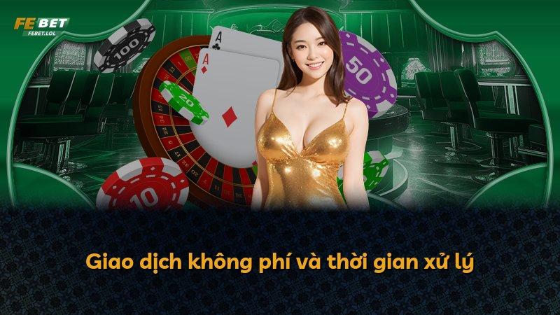 Giao dịch không phí và thời gian xử lý