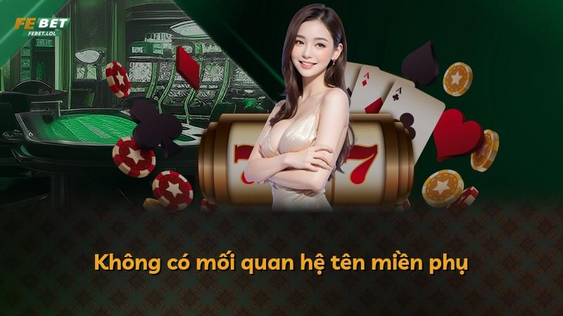 Không có mối quan hệ tên miền phụ